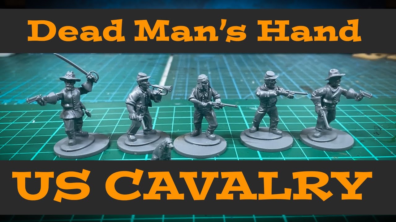 Dead Man’s Hand US Cavalry plastic miniatures preview, build and sprue review. Great Escape Games.