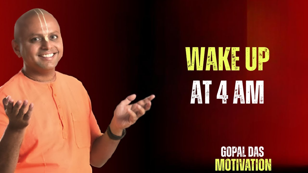 This Is Why I Wake Up At 4 AM (The Speech That Will Change Your Life) | Gaur Gopal Das Motivation