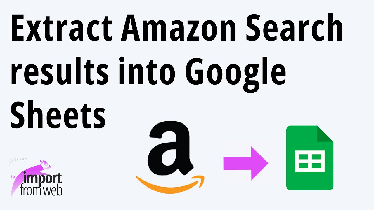 🚀 Extract any Amazon Search into Google Sheets - Amazon Search scraper