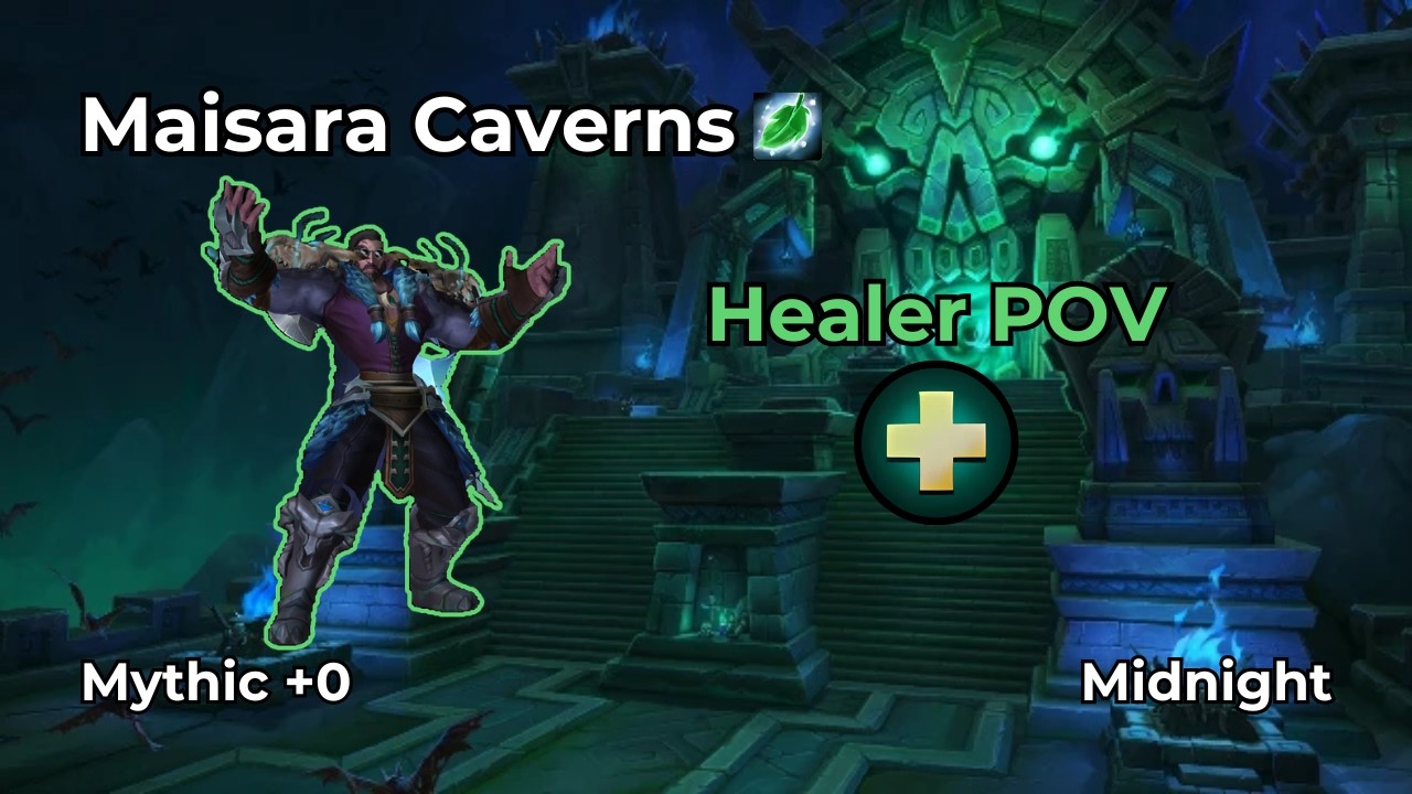 Maisara Caverns +0 | Restoration Druid Healer POV | WoW Midnight M+