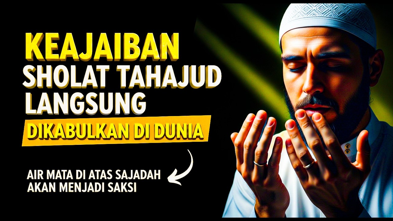 Keajaiban Tahajud Langsung Dikabulkan di Dunia