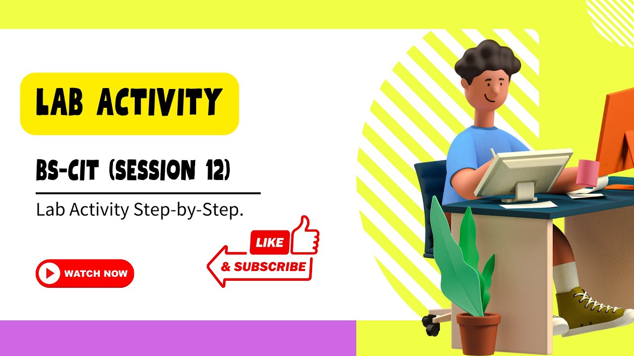 BSDM LMS Portal BS-CIT Session 12 | Lab Activity Step-by-Step.