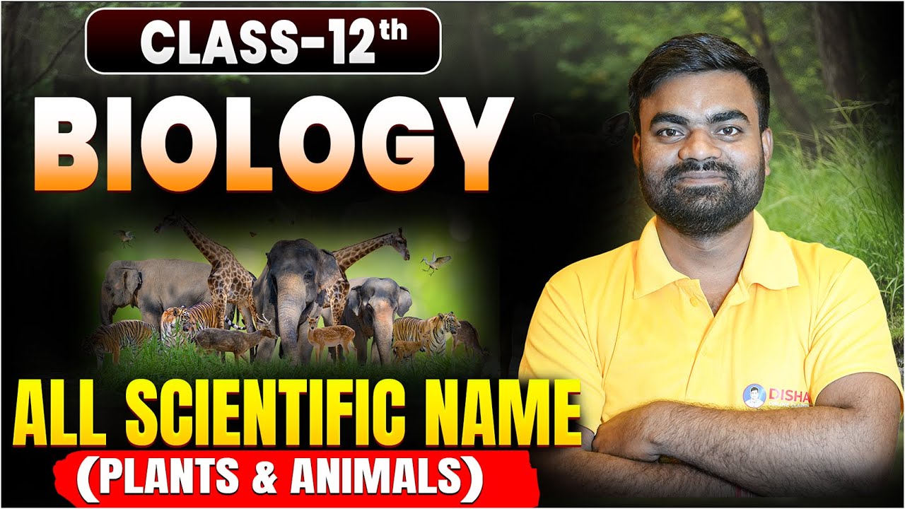 12th Biology Animal And Plants Scientific Name | Bihar Board Class 12 Biology Important Class |