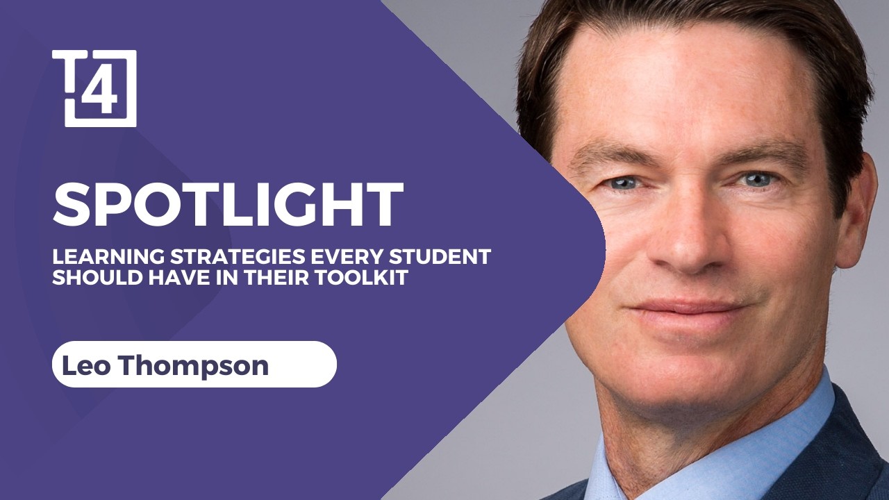 Spotlight for Leaders | Learning Strategies  for Every Student | Leo Thompson
