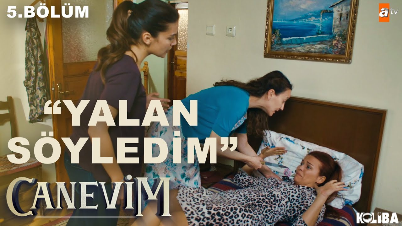 Kristina&rsquo;yı Tehdit Eden Elvan - Canevim 5.B&ouml;l&uuml;m