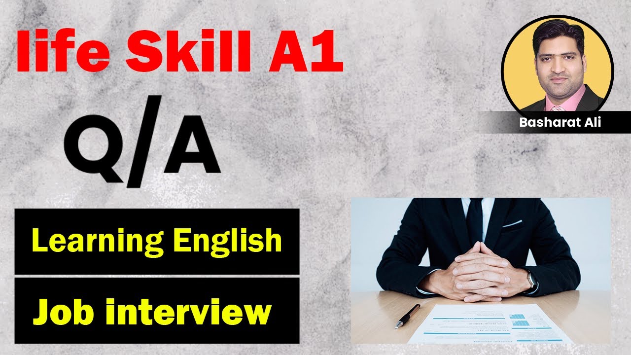 A1 Life Skills Topics | Job interview | Learning English