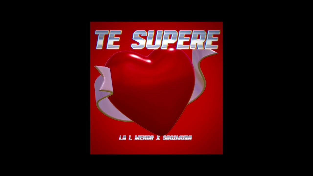 La L Menor, SOGIMURA - TE SUPERÉ (audio oficial)