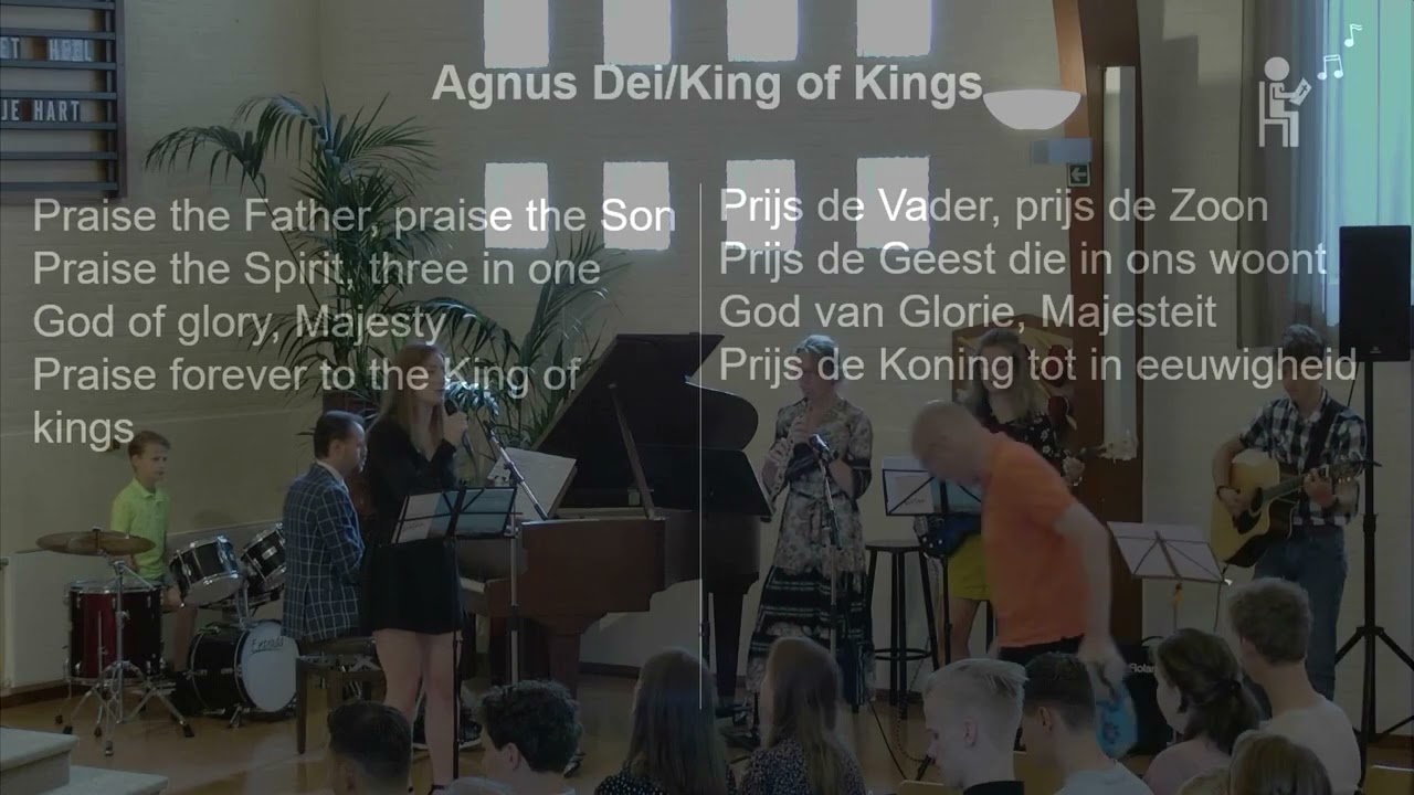 Agnus Dei / King of kings (Hillsong) - De Fontein (GKv) Vlaardingen