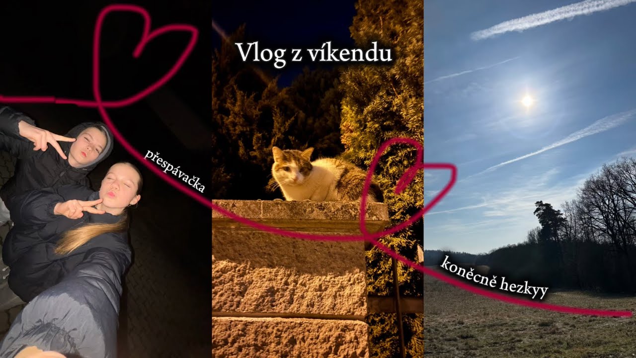 Vlog z víkendu 💗💗