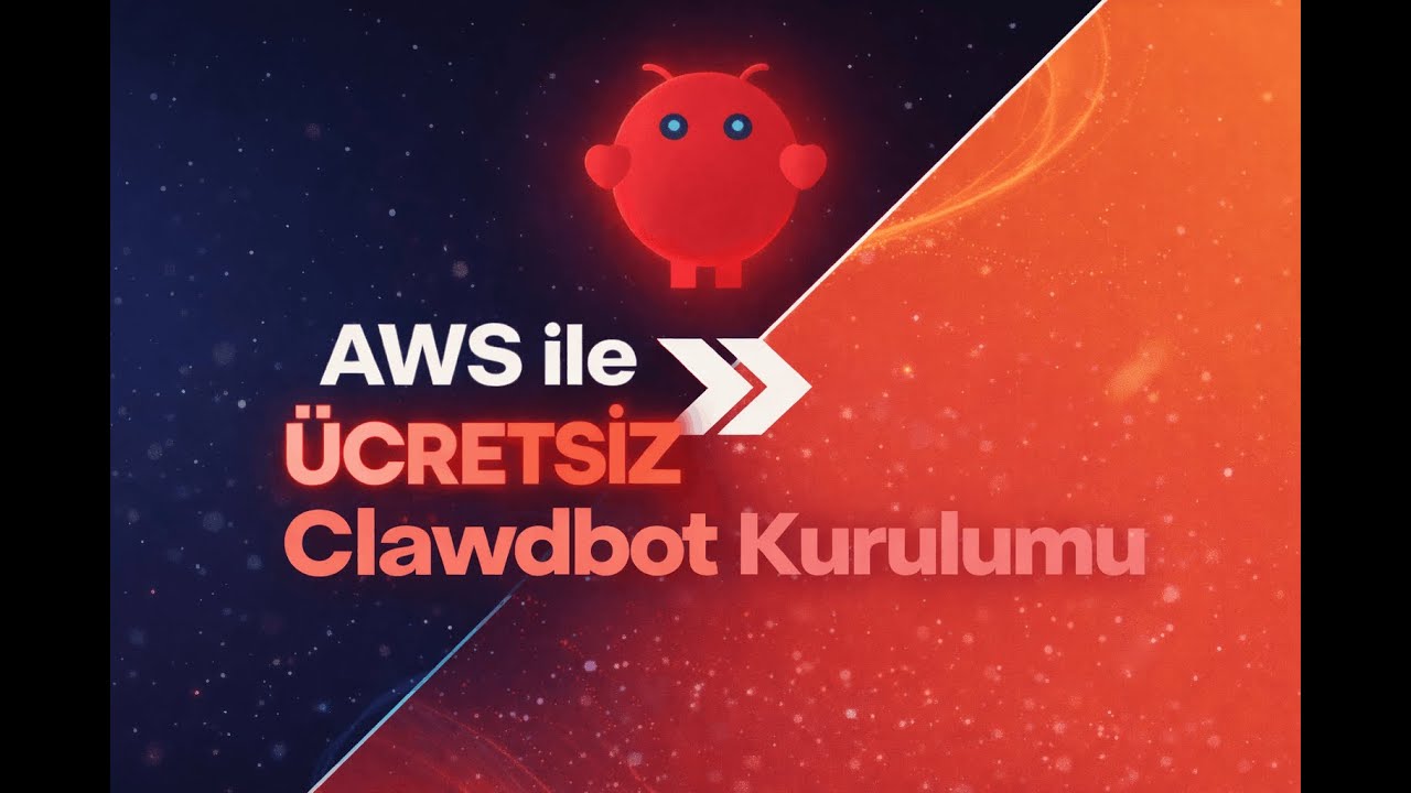 Clawdbot AWS ile Ücretsiz Kullanın