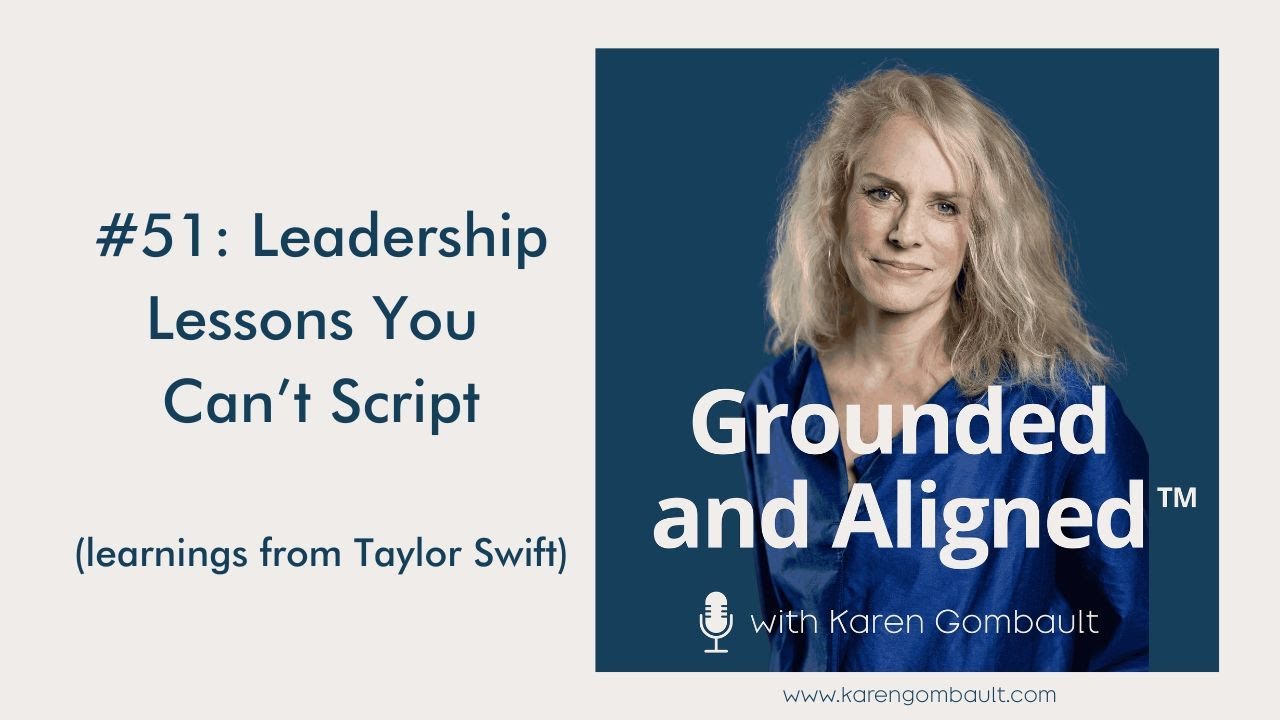 #51: Leadership Lessons You Can’t Script
