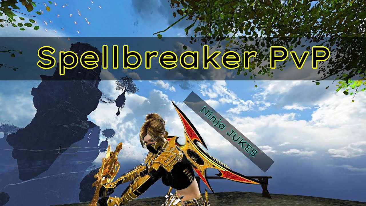 Guild Wars 2 PvP - Spellbreaker #Ninja