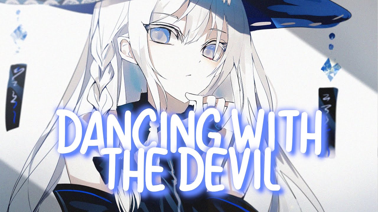 「Nightcore」 Dancing With The Devil - Demi Lovato ♡ (Lyrics)