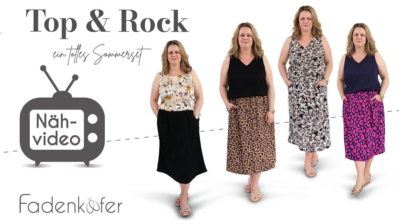 Top & Rock nähen – Dein Ganzjahres-Schnittmuster für jeden Stoff & Stil