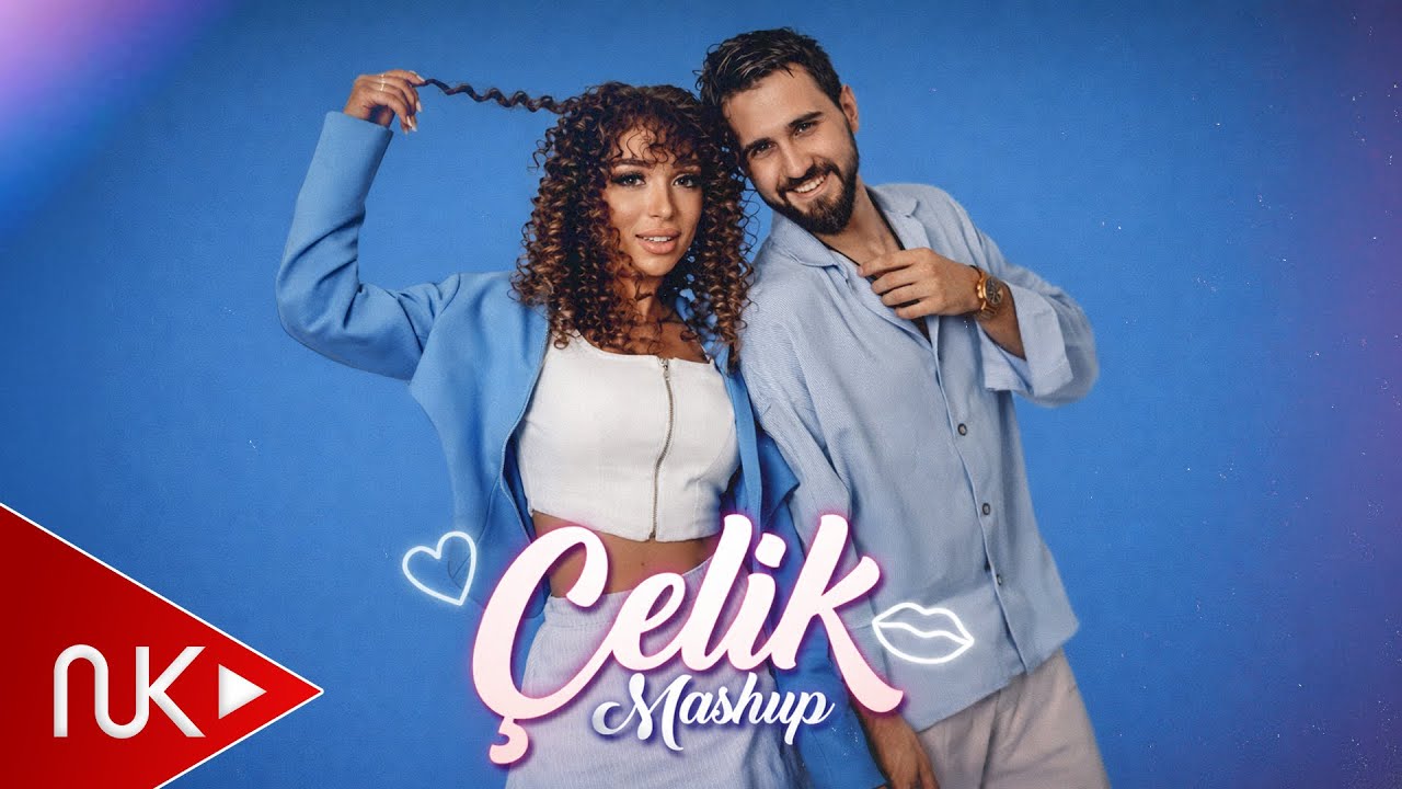 Nihat Melik - &Ccedil;elik Mashup 2022