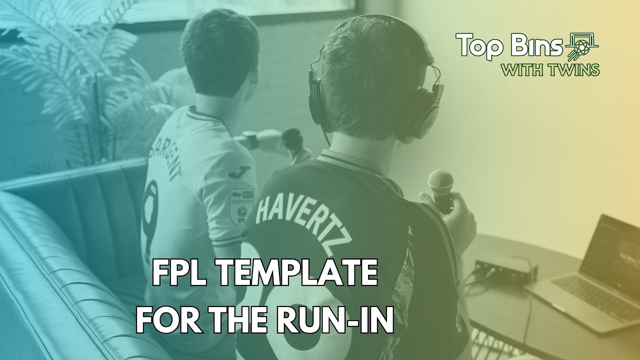 Stop Chasing Points: The New FPL Template for the Run-In