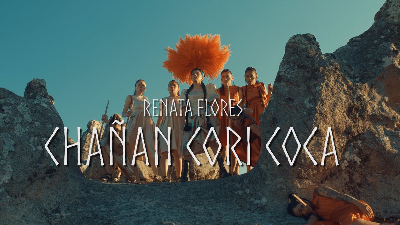 Renata Flores - Chañan Cori Coca /Imperio/ #rap Quechua