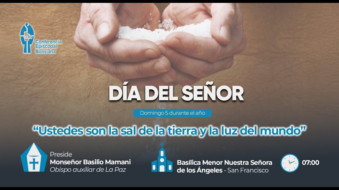 Día del Señor (Eucaristía 08 de Febrero 2026)