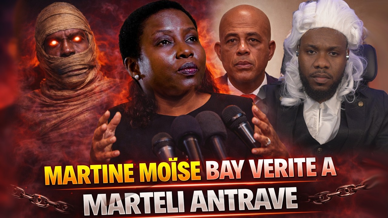 MARTELLY RESI ANTRAVE - MARTINE MOISE BAY VERITE A - TRUMP SEMANTE JOVENEL AP JWENN JISTIS / SHILO