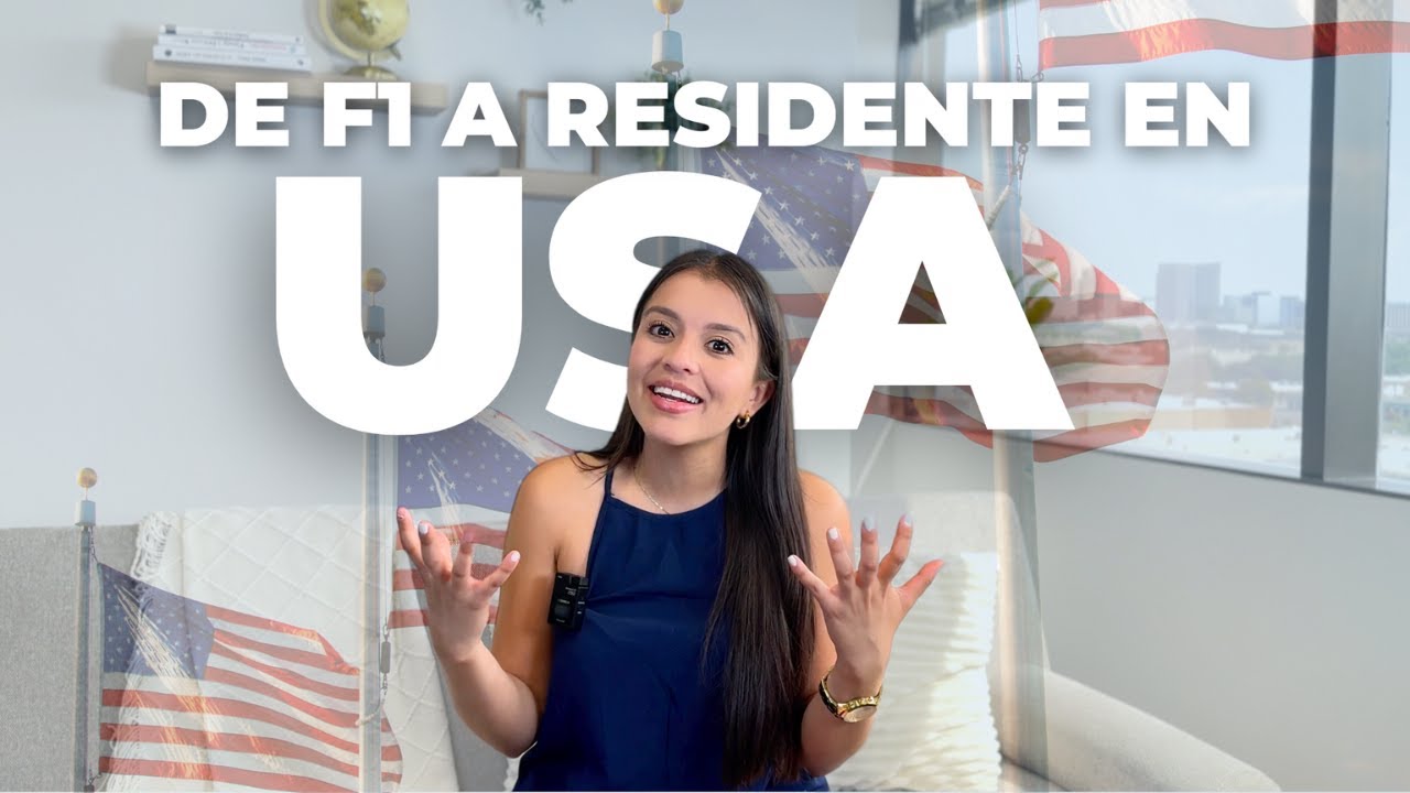 De Estudiante Internacional (F1) a Green Card en EE.UU 🇺🇸⭐️