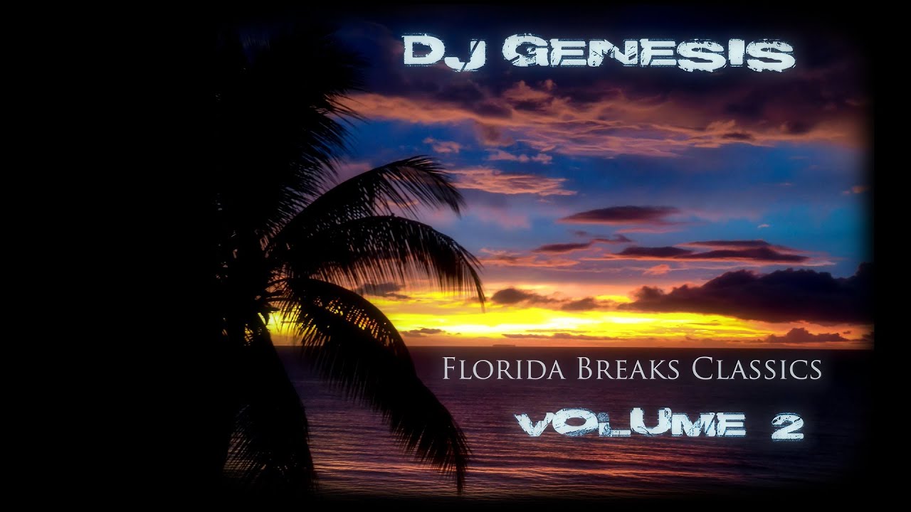 DJ Genesis - Florida Breaks Classics (volume 2)