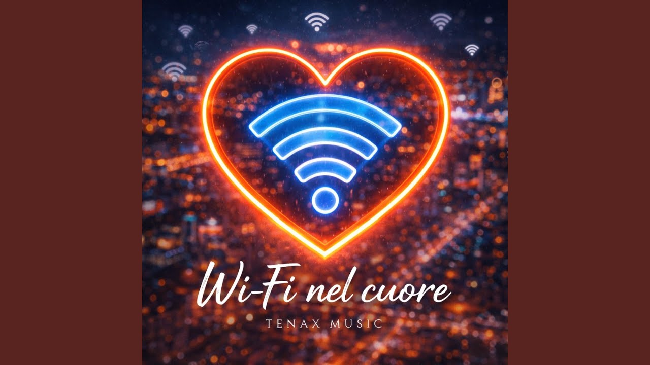 WI fi nel cuore
