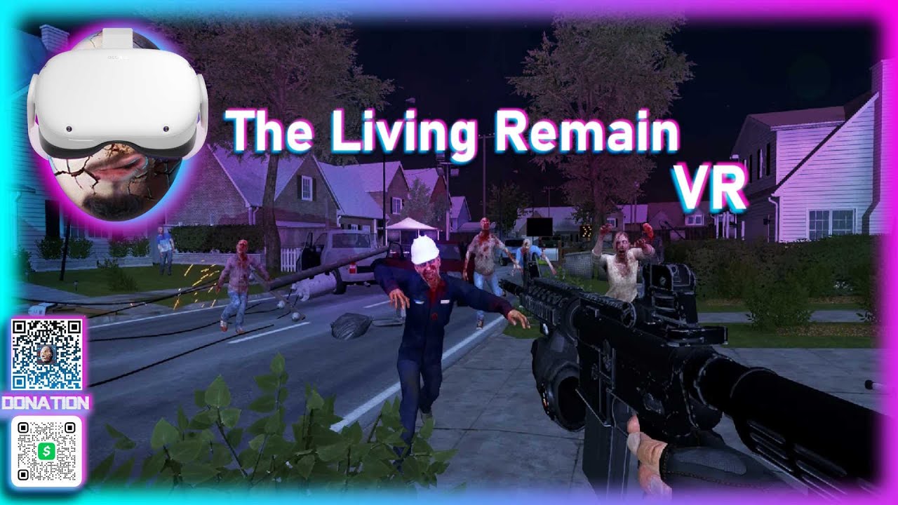 The Living Remain - Quest 2 