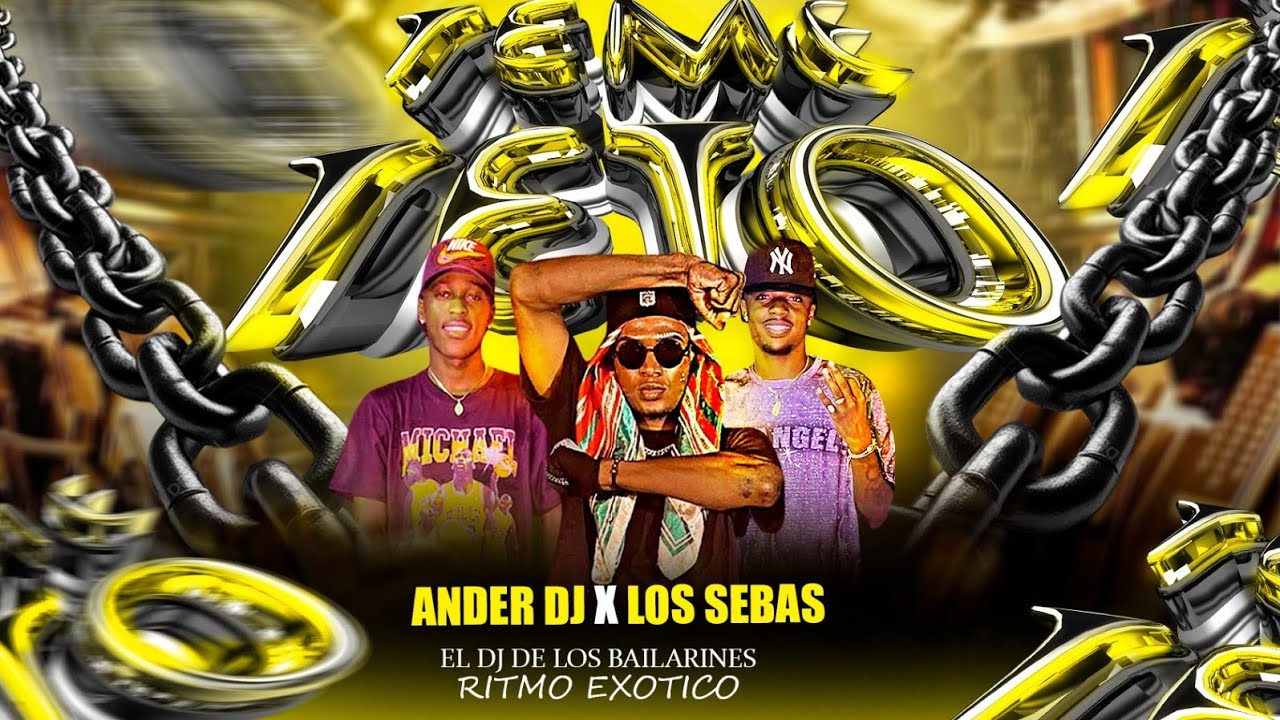 TEME TETO - ANDER DJ - LOS SEBAS 