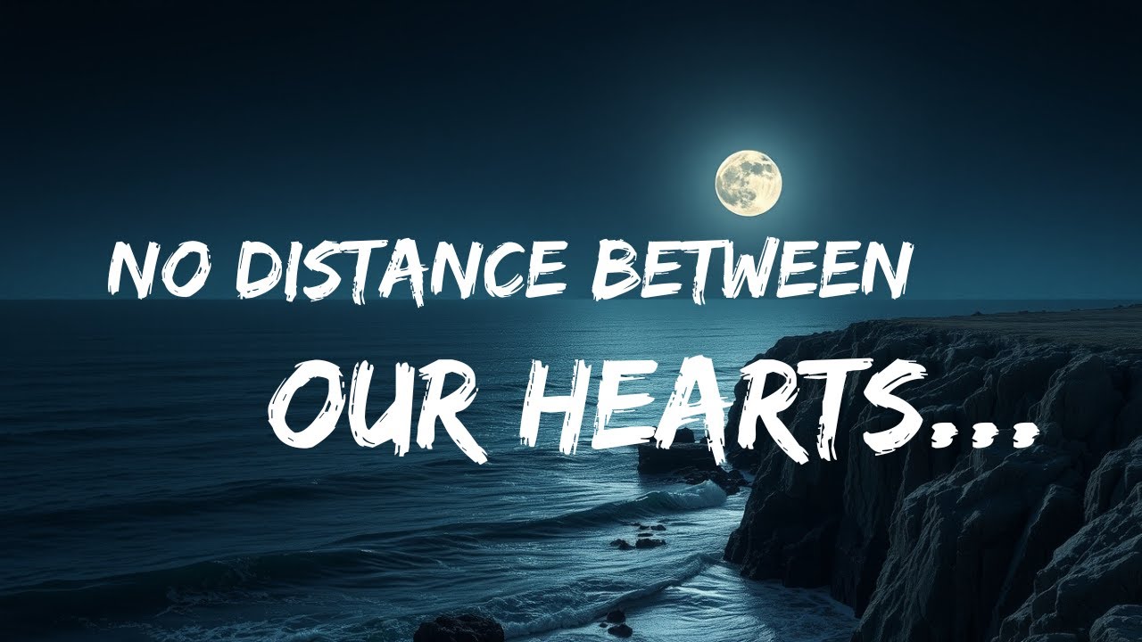 No Distance Between Our Hearts 💞Heart-Touching Romantic Ballad for Long Distance Couples