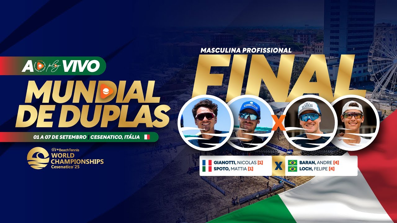 FINAL: NICOLAS GIANOTTI/ MATTIA SPOTO X ANDRE BARAN/ FELIPE LOCH - MUNDIAL DE DUPLAS CESENATICO