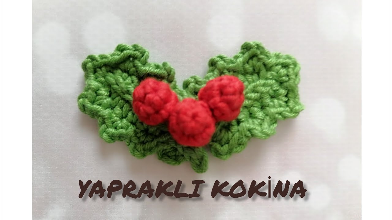 Amigurumi /Kokina/Yapraklı /Paket süsü /Ağaç süsü 🎄