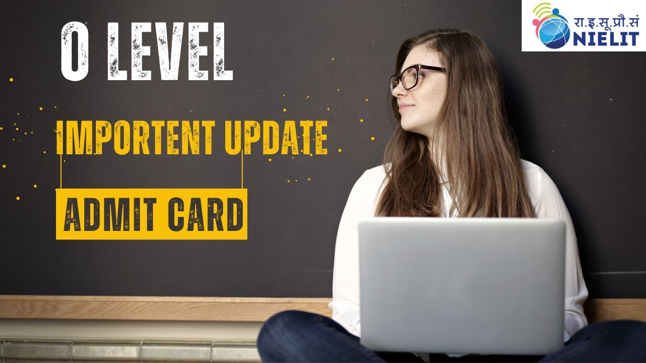 O Level Admit Card update August 2023 | Download admit card o level exam