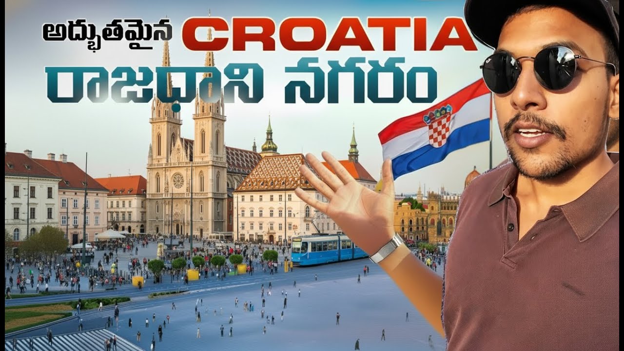 Croatia Capital City Tour 🇭🇷 | People, Places & City Life | తెలుగు Travel Vlog