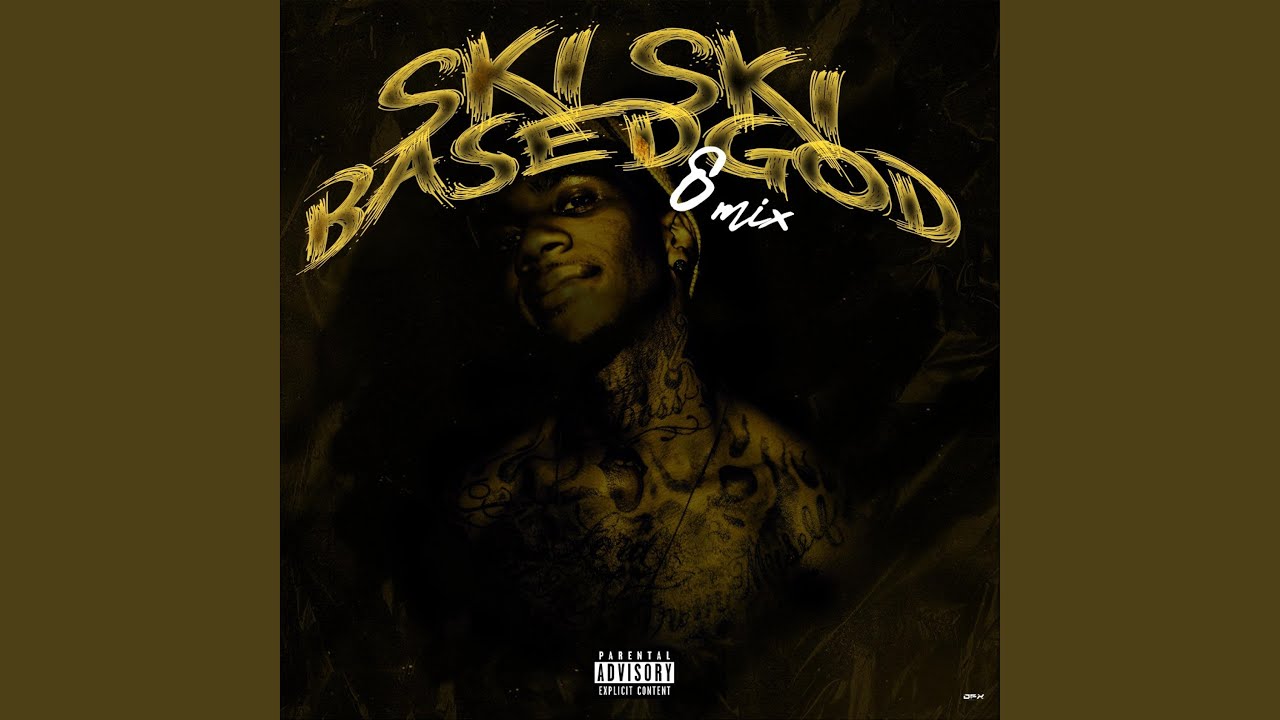 Ski Ski (BaseGod Remix)