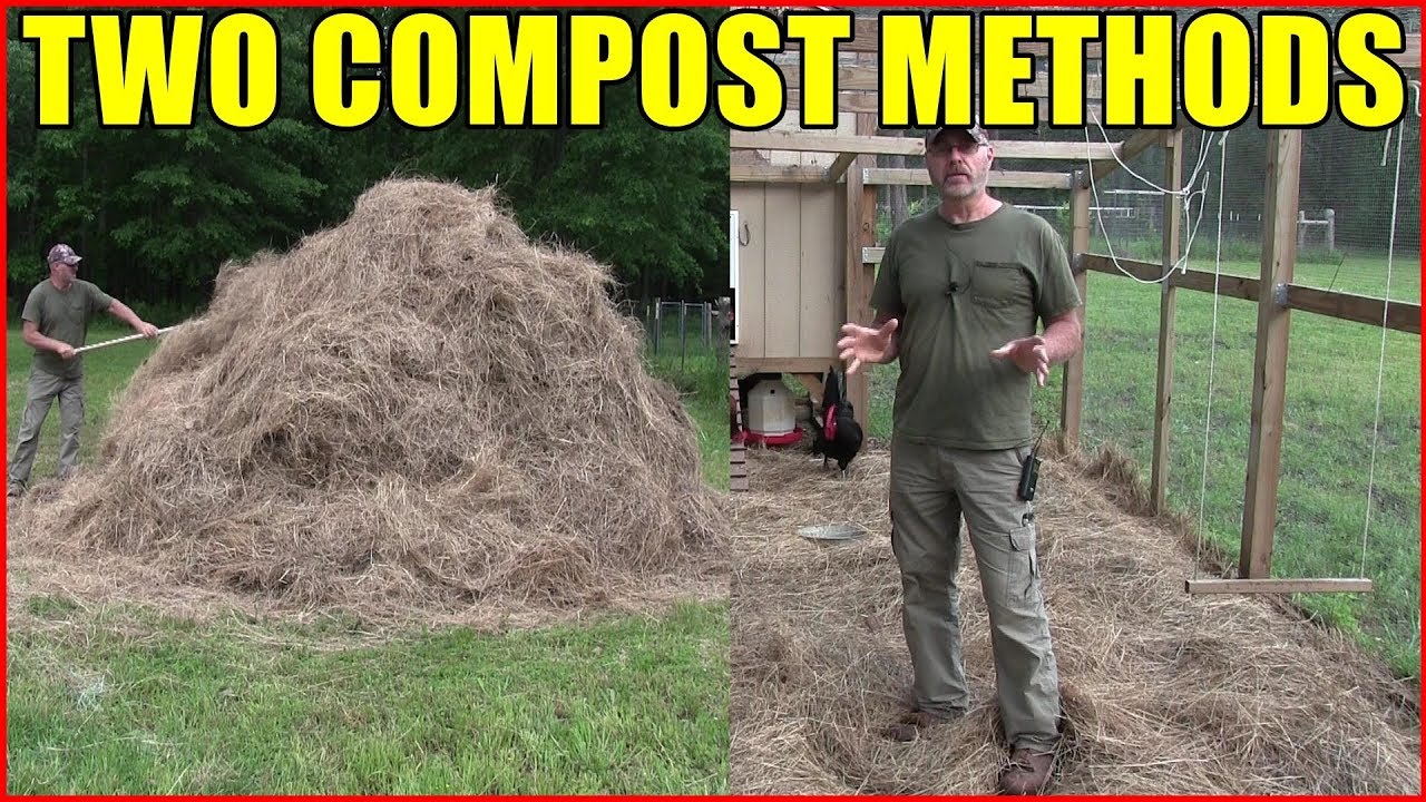 Two composting Methods  (Hay + Chickens + Manure) = Rich Soil