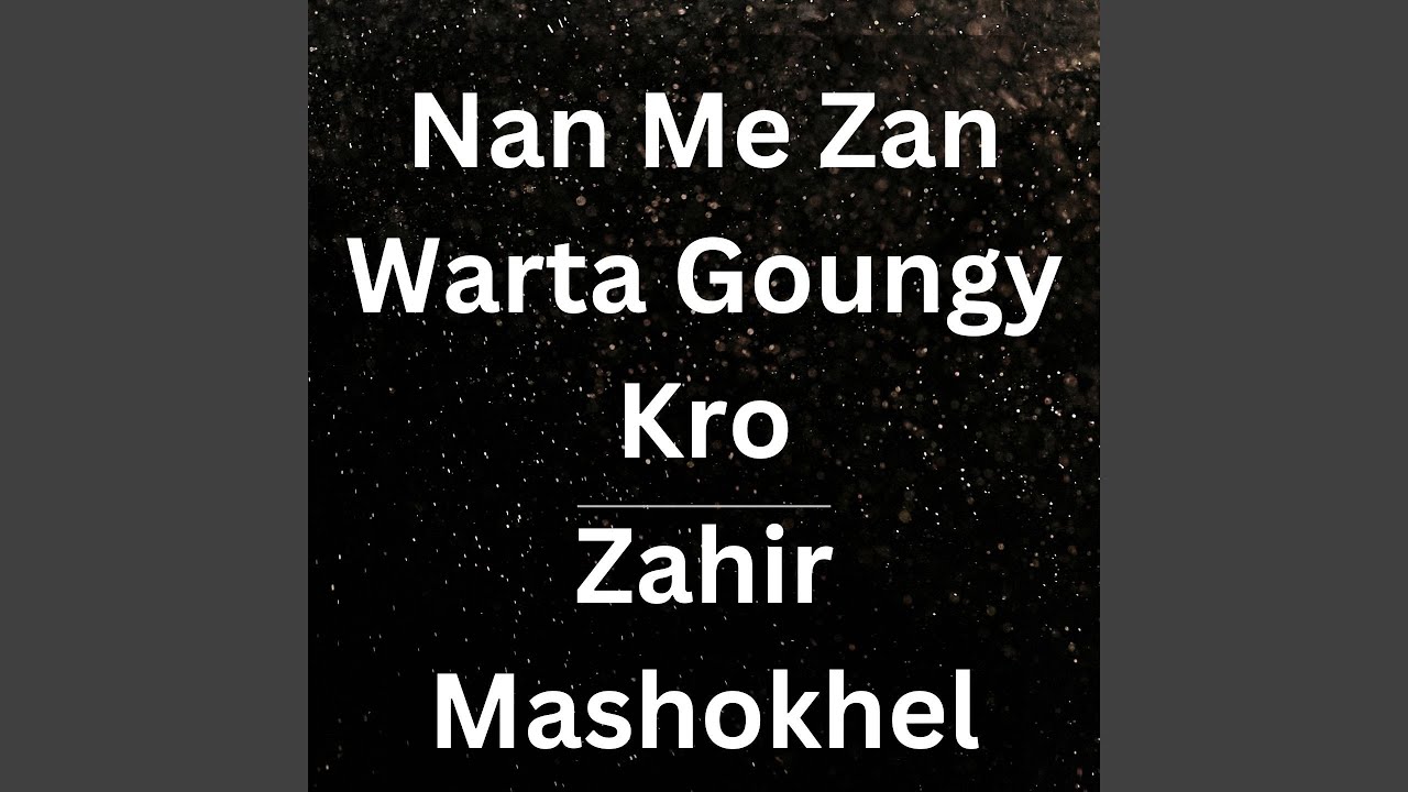 Nan Me Zan Warta Goungy Kro