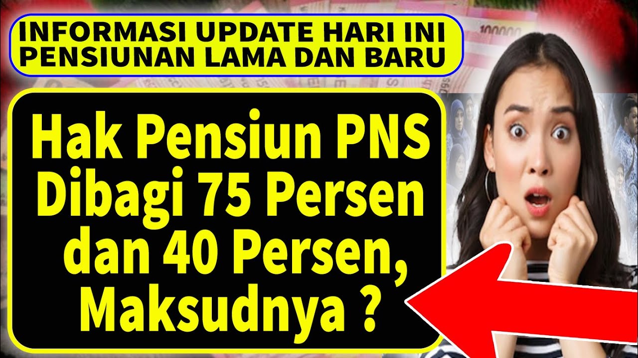 Wah Baru Tahu ?! Hak Pensiun PNS Dibagi 75 Persen dan 40 Persen, Maksudnya Gimana?