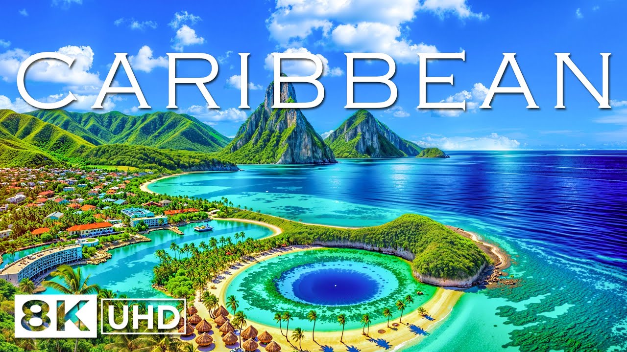 Wunder der Karibik | Erkundung der atemberaubenden K&uuml;stensch&auml;tze der Karibik | Reisevideo 8K