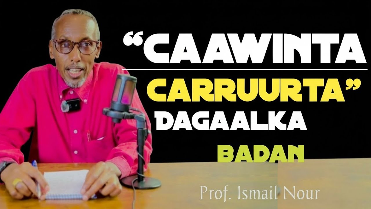 Prof. Ismaaciil Nuur | Carruurta Dagaalka badan: Sida Loola Tacaalo iyo Hababka Lagu Daryeelo