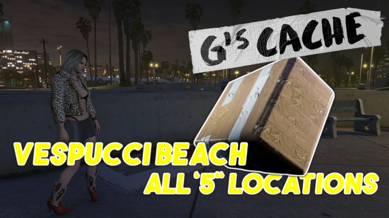 Gs Cache Locations Vespucci Beach | GTA Online Gs Cache Locations Guide