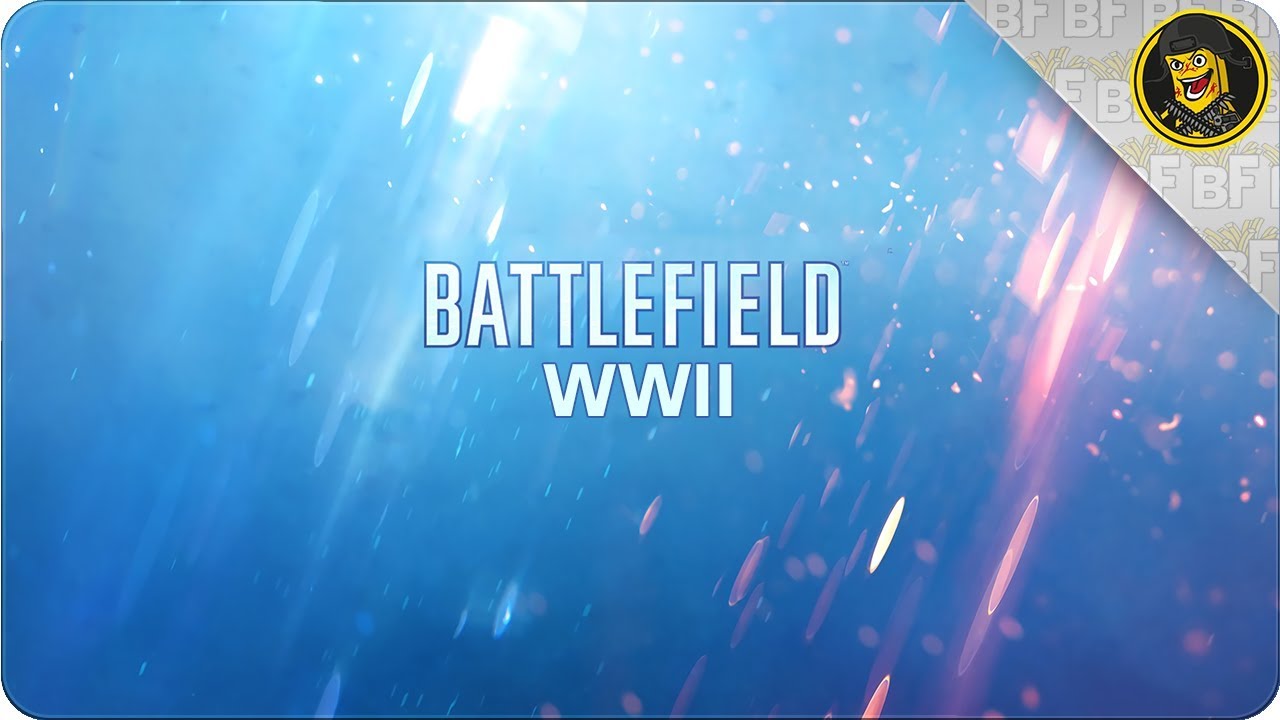 Battlefield 5 is WW2? My Thoughts on the Leaked Information!