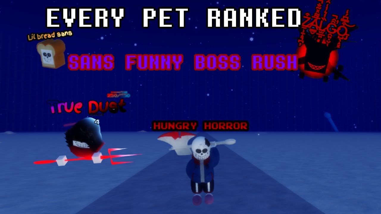 What is best pet in sfbr? Well the answer you are searching is here! | Sans Funny Boss Rush