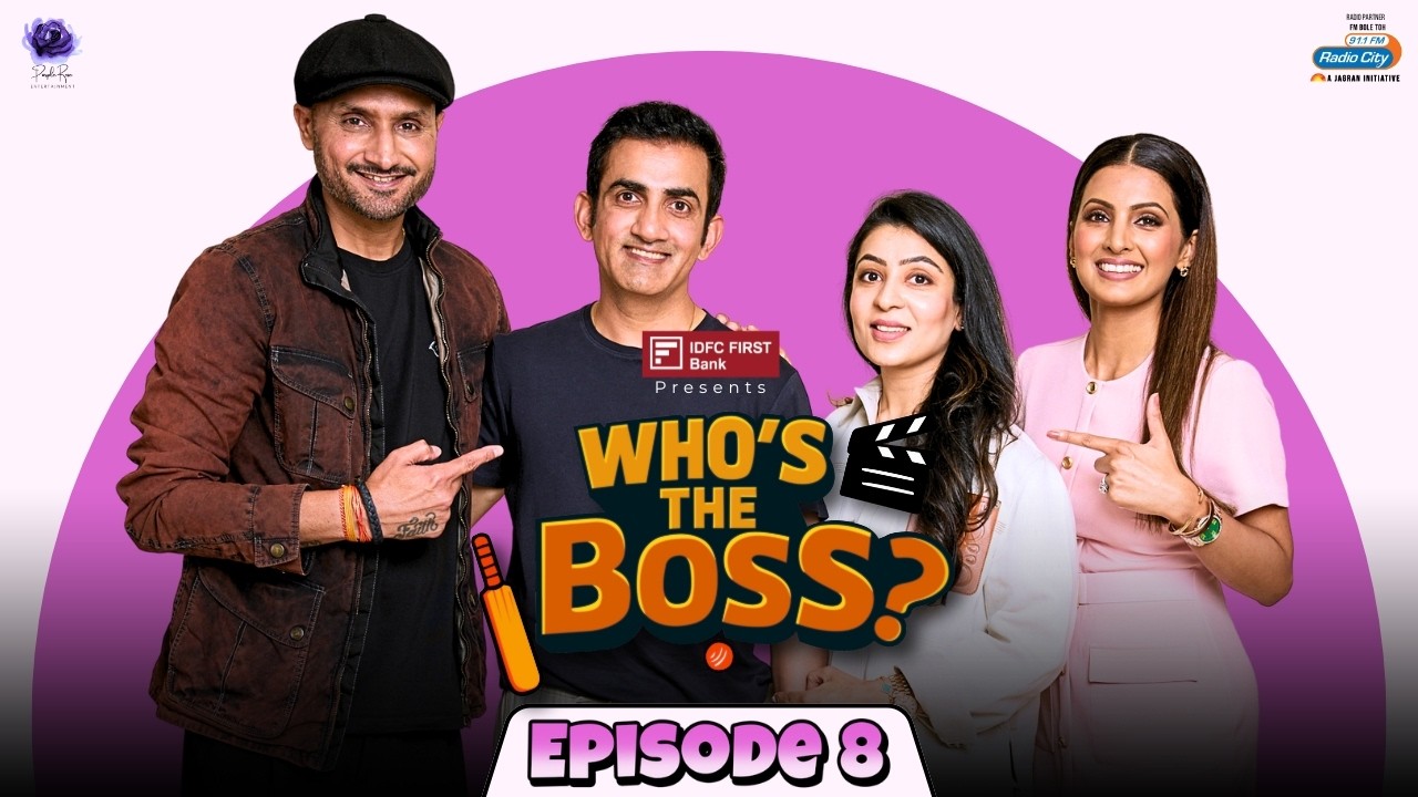 Who’s The Boss? Ep 8 | Geeta | Harbhajan | Gautam Gambhir | Natasha | IDFC FIRST Bank | Radio City