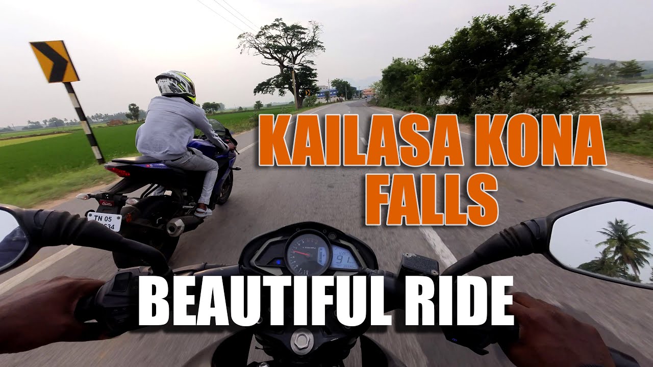 Kailasa kona falls from chennai - Beatiful Ride