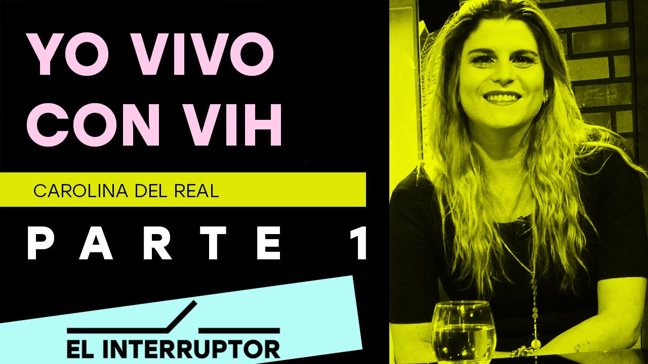 Carolina del Real vive con VIH y es increíblemente inspiradora