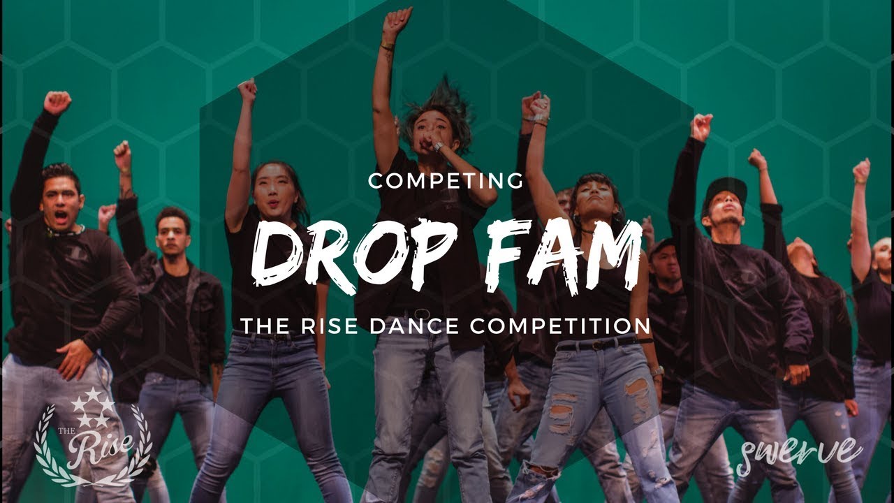 [2nd Place] Drop Fam | Rise Dance Competition 2018 [@SWERVE 4K]