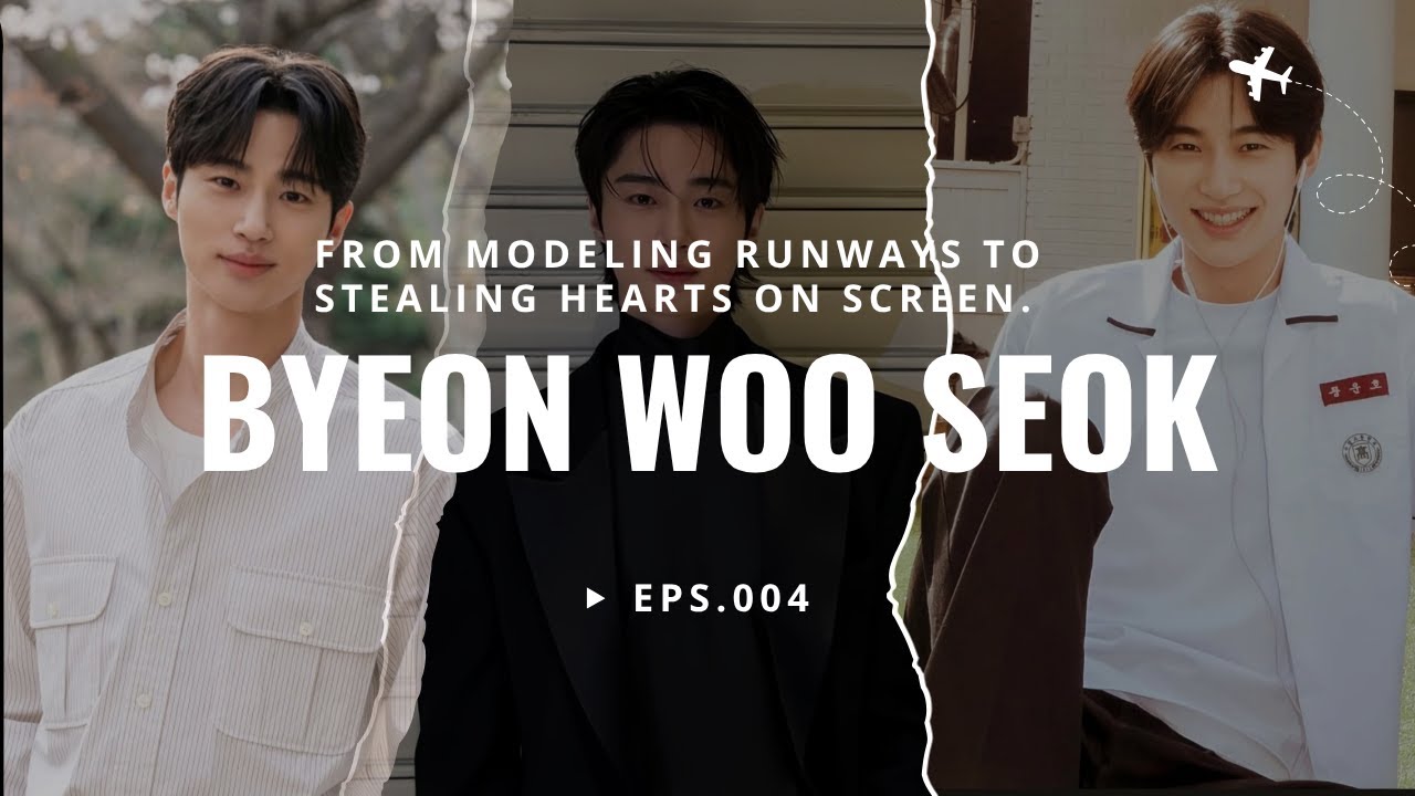 Byeon Woo Seok : Before the fame, there was struggle. Before the spotlight, there was a dream. 🌟