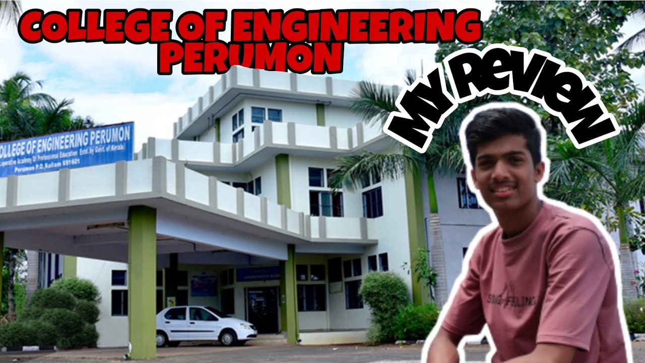 College of Engineering Perumon student review / My experience  #cep #collegeofengineering #perumon