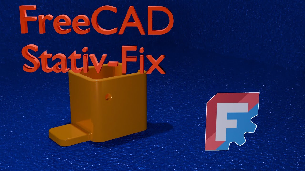 FreeCAD - Stativ-Hack für Aufsicht-Kamera