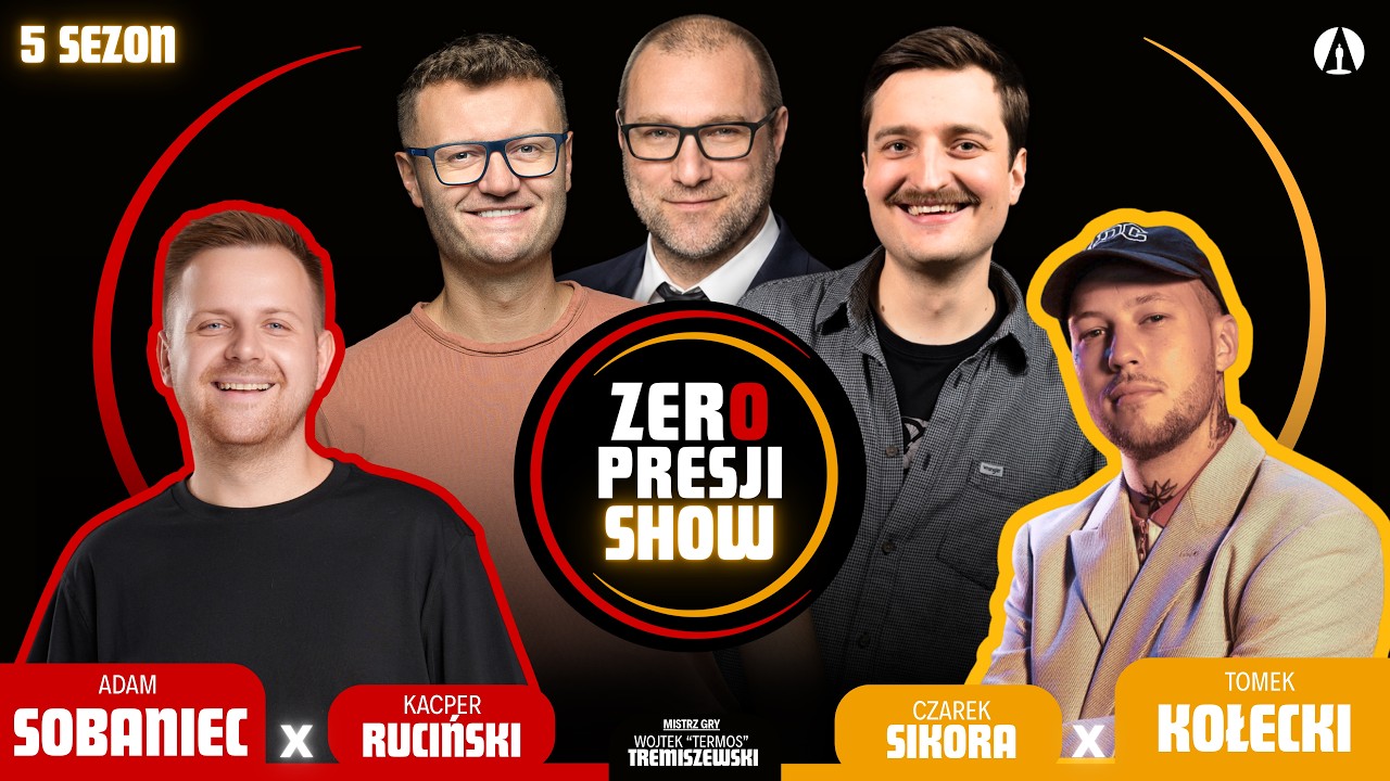 ZERO PRESJI SHOW S5E2 -  Sobaniec, Kołecki, Ruciński, Sikora, Termos